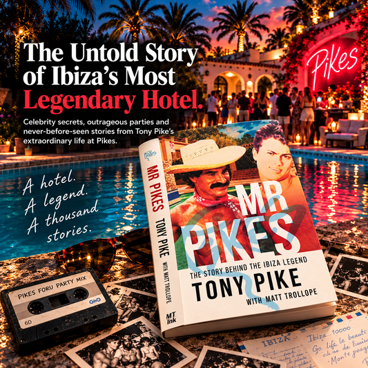 MR PIKES: THE STORY BEHIND THE IBIZA LEGEND